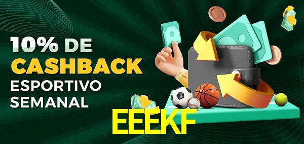 10% de bônus de cashback na EEEKF